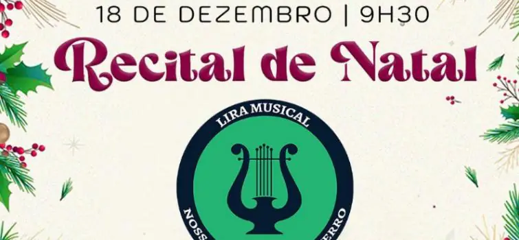 Lira Musical Nossa Senhora do Desterro realiza Recital de Natal